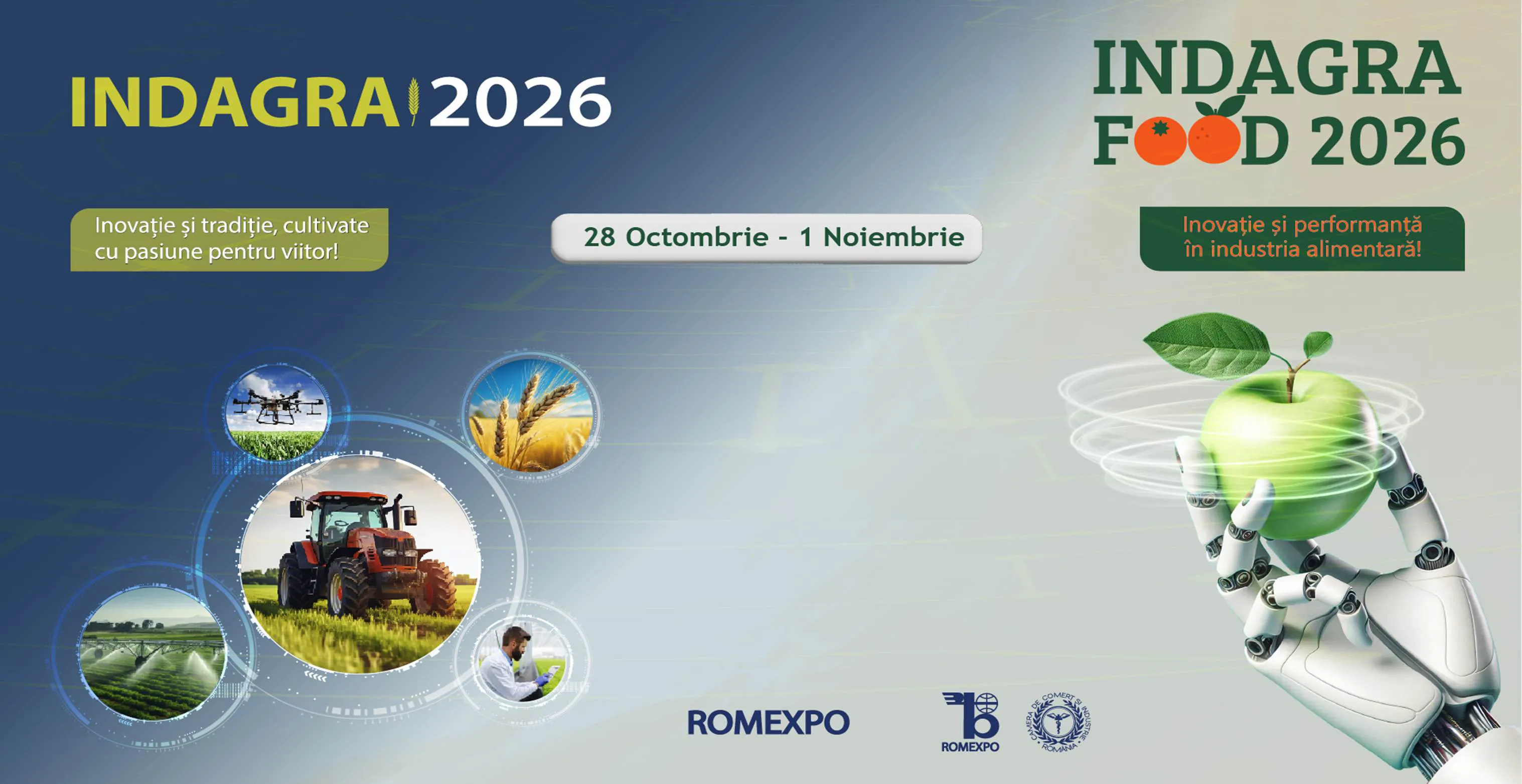 INDAGRA & INDAGRA FOOD 2026: 2 summituri internaționale, conferințe și tehnologii aplicate în agricultură și industria alimentară
