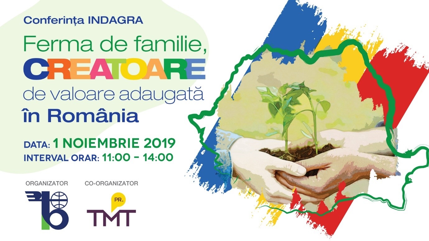 Dăm startul înscrierilor la prima ediție a Conferinței INDAGRA 2019!