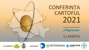 Conferința CARTOFUL 2021  prezintă noutățile tehnologice pentru cultura cartofului